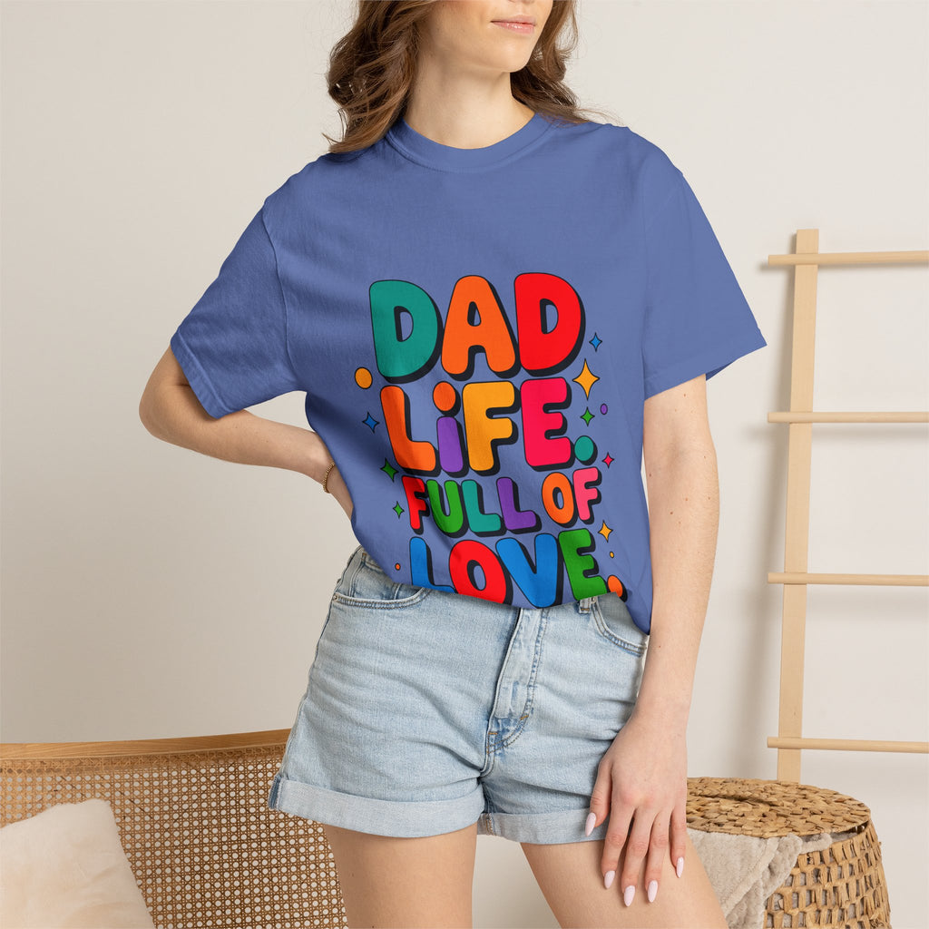 Dad Life Full of Love T-Shirt