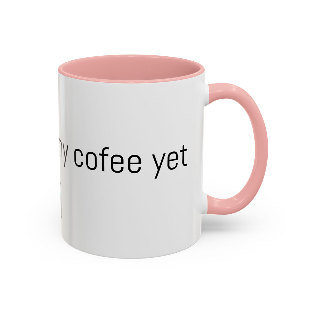 Coffee Mug — "I Haven't Had My Coffee Yet" Funny Emoji Middle Finger Accent Mug (11/15 oz)