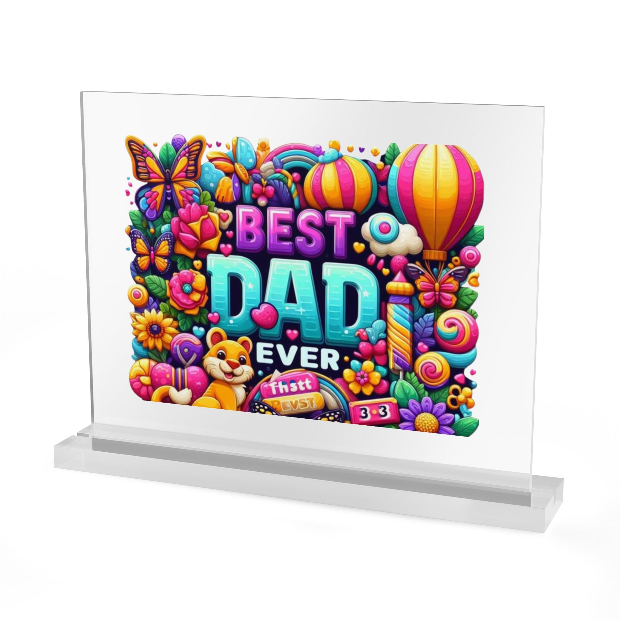 Best Dad Ever Acrylic Table Sign