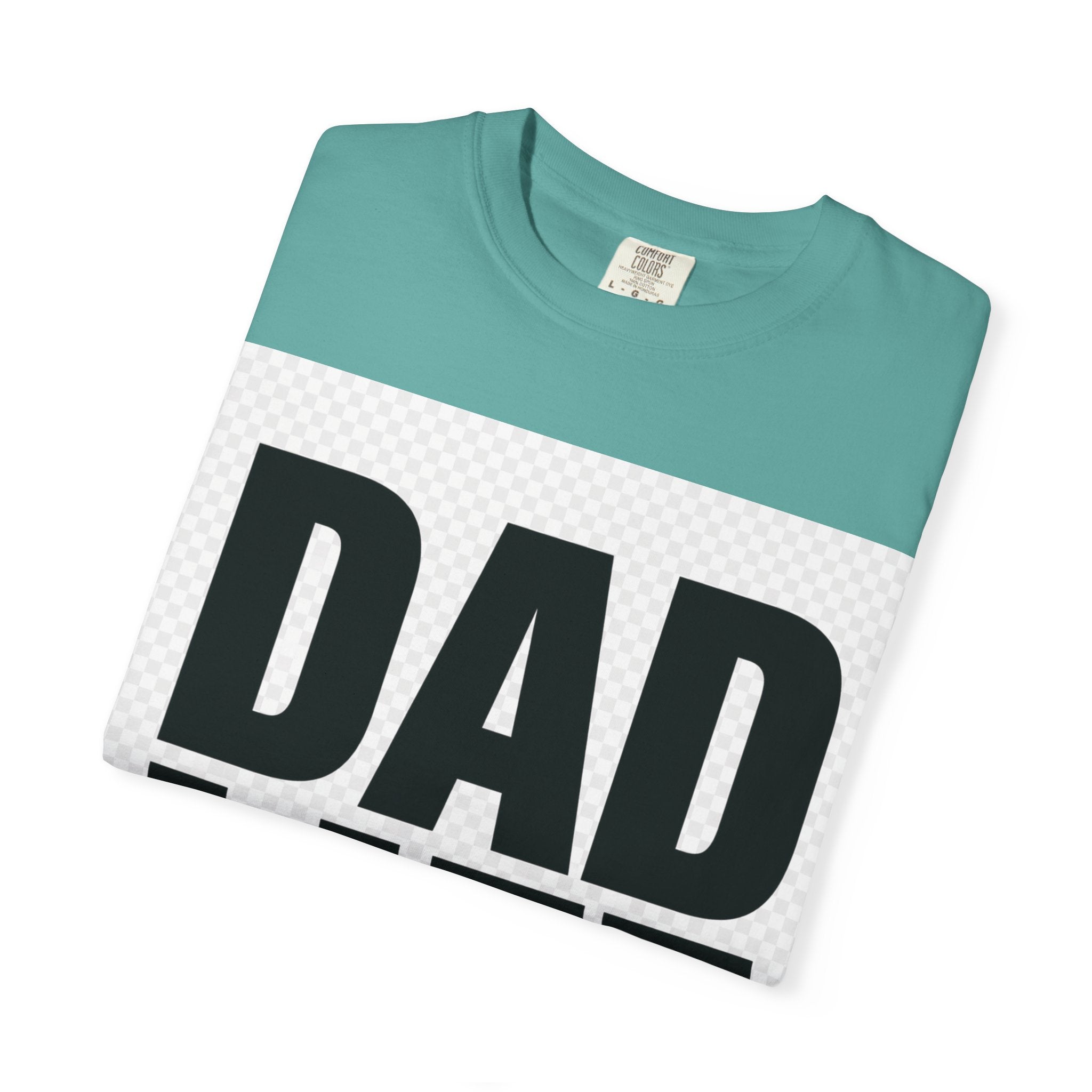 Dad Life T-Shirt — Bold Graphic Fatherhood Tee