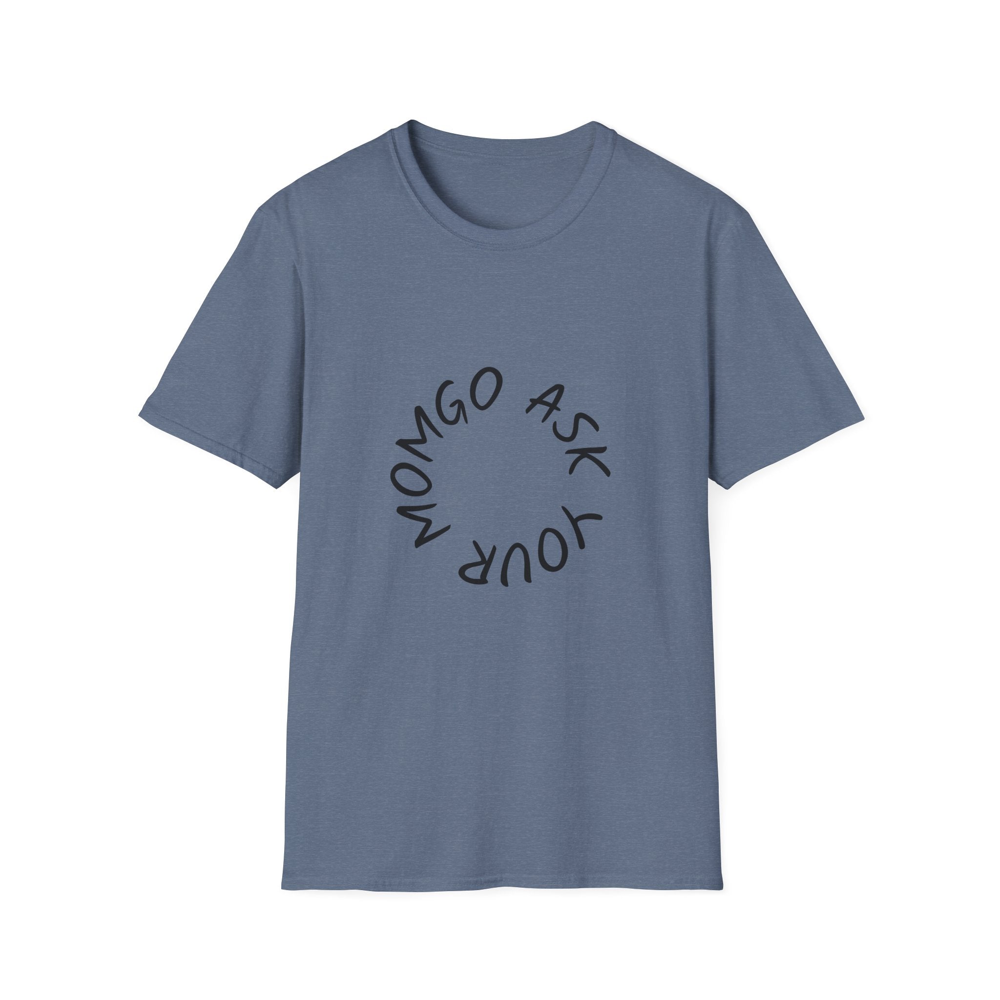 T-Shirt — 'Ask Your Momgo' Circular Script Graphic Tee