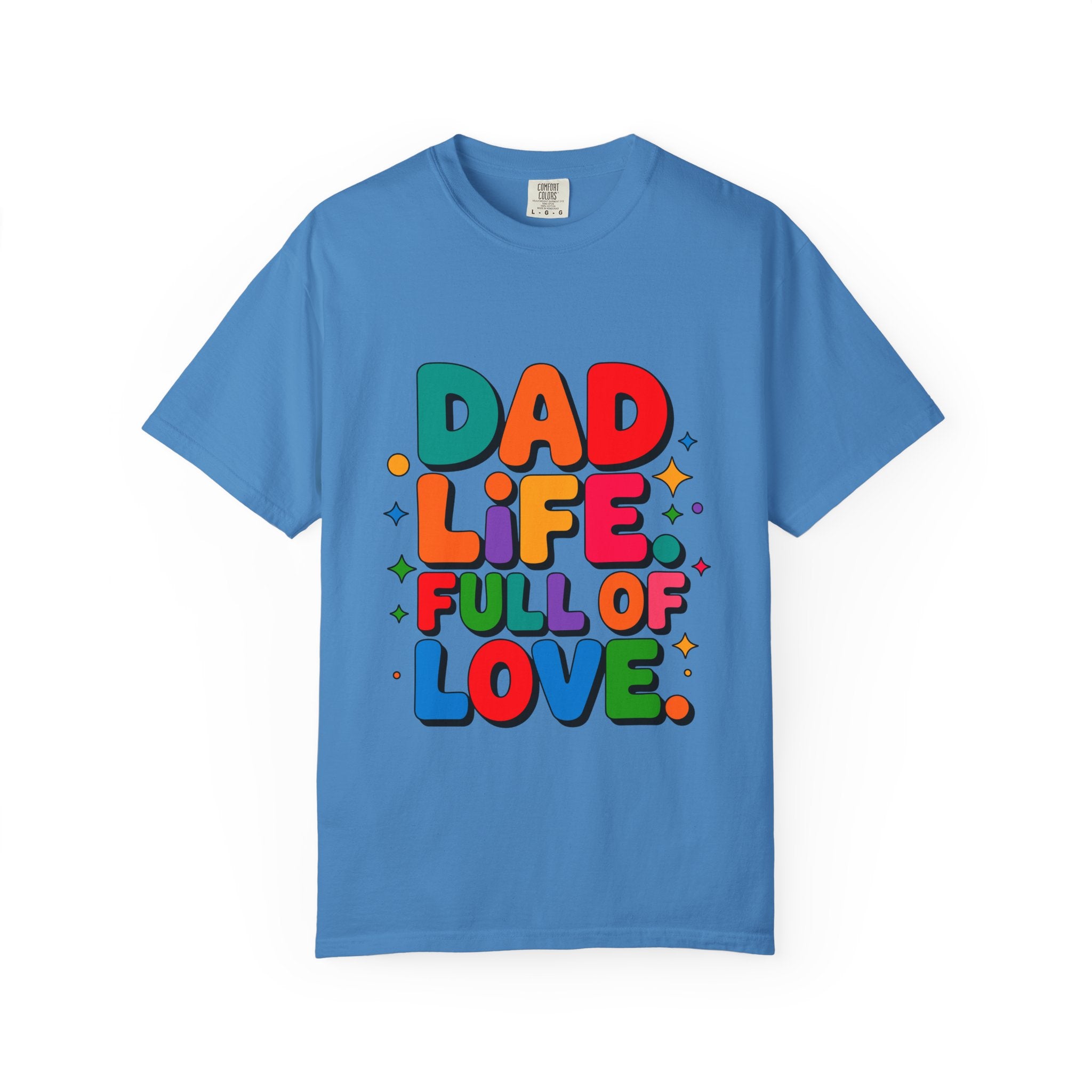 Dad Life Full of Love T-Shirt
